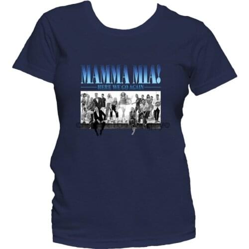 Mamma Mia Here We Go Again Movie Womens T Shirt