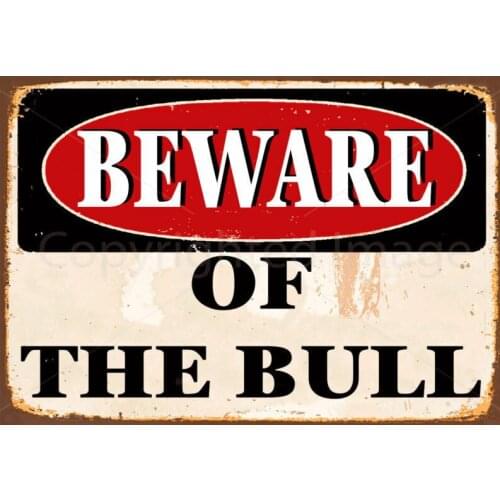 BEWARE OF THE BULL METAL TIN SIGN POSTER WALL PLAQUE