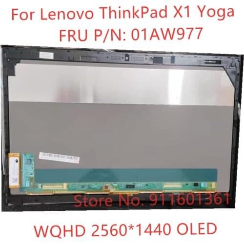 OLED FRU P/N : 01AW977 14'' For Lenovo thinkpad X1 Yoga OLED lcd display +glass Touch Full assembly QHD Resolution 2560X1440