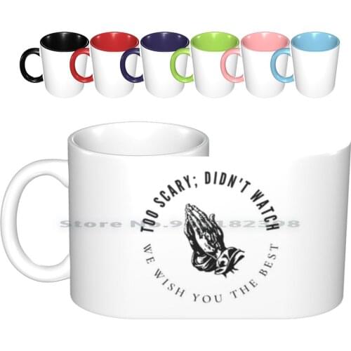 We Wish You The Best Ceramic Mugs Coffee Cups Milk Tea Mug Horror Thriller Movie Film Podcast Scary Too Scary Funny Comedy