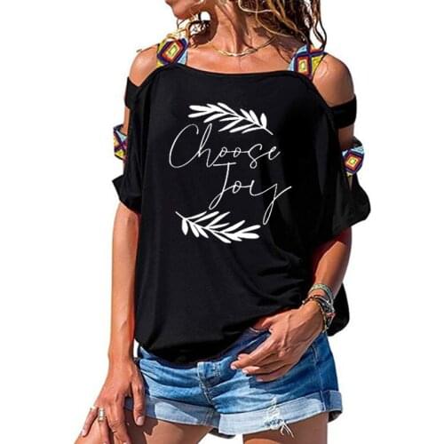 Choose Joy Women tshirt Cotton New Casual Funny t shirt Gift For Lady Yong Girl Short Sleeve Sexy Hollow Out Shoulder Top Tee