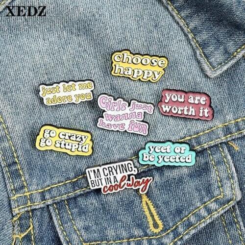 XEDZ Childrens Letter Jewelry Enamel Brooch Choose Happy Girl Fashion Backpack Badge Cartoon English Punk Lapel Pins Gift 2021
