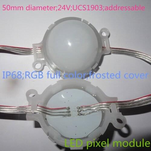 Frosted cover;50mm diameter;IP68;24V;UCS1903;addressable led smart module;1.44W;RGB full color
