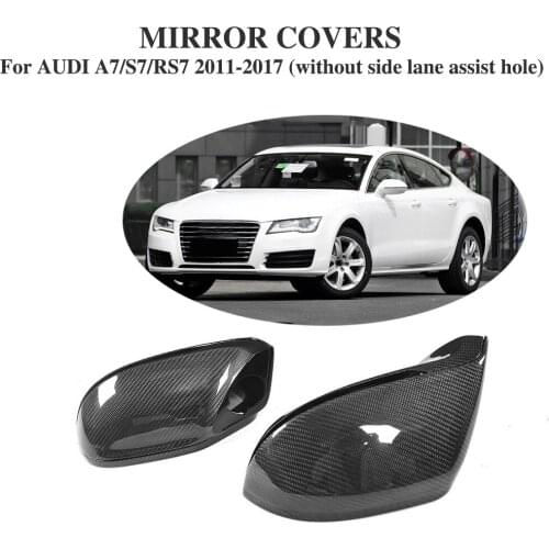 Carbon Fiber Side Rearview Mirror Covers Caps for Audi A7 / S7 / RS7 2011-17 without side lane assist hole Replacement Style