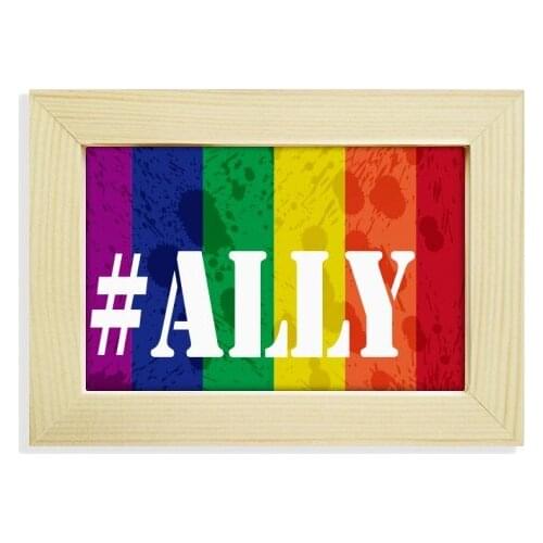 Ally LGBT Rainbow Pattern Desktop Wooden Photo Frame Picture Art Painting 5x7 inch