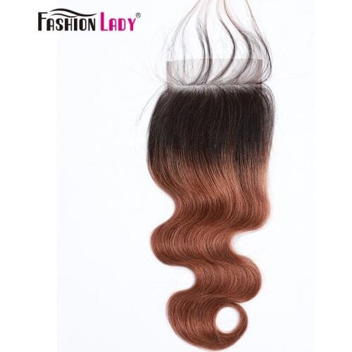 Fashion Lady Pre-Colored Body Wave Peruvian Closure Ombre Human Hair Closure 1B 30 4*4 Pure Brown Closure 10-20 Inch Non-remy
