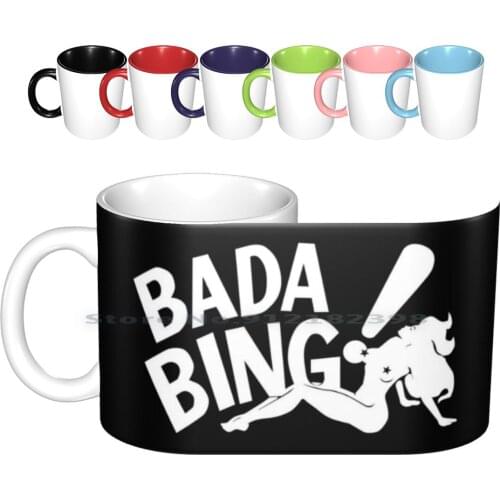 Bada Bing Ceramic Mugs Coffee Cups Milk Tea Mug Bada Bing Tv Shows Tv Series Sopranos The Sopranos Soprano Tony Soprano Cool