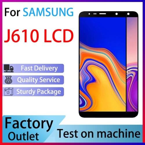 6.0'' LCD Display For SAMSUNG Galaxy J6 Plus J6+ J610 J610F J610FN LCD Touch Screen Digitizer Assembly Repair Parts