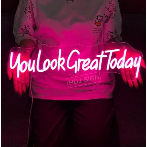 Personalized Custom Led Neon Sign You Look Great Today Wall Decor for Bedroom Bar Cafe Store Garage Party Creative Decor Light