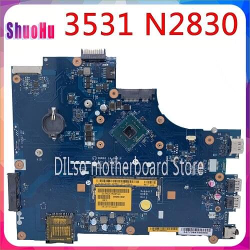 KEFU ZBW00 LA-B481P For DELL Inspiron 15 3000 3531 Laptop Motherboard DDR3 HM76 Intel LA-B481P Dual-core N2830 Original 90 Days