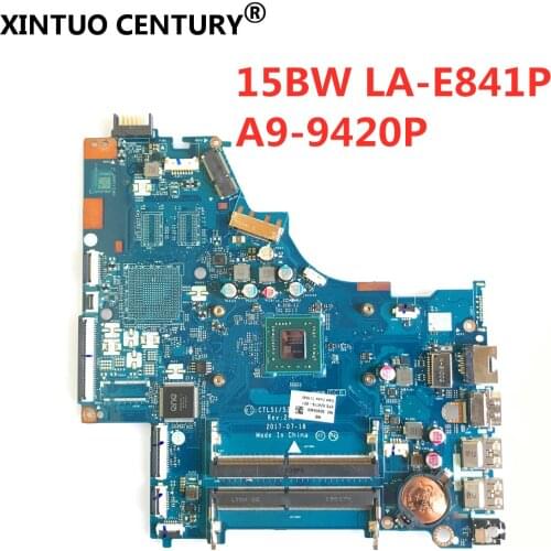 CTL51/53 LA-E841P 924719-601 mainboard For HP 15 15-BW 15-BW080NR Laptop Motherboard UMA A9-9420P notebook 924719-501 924719-001