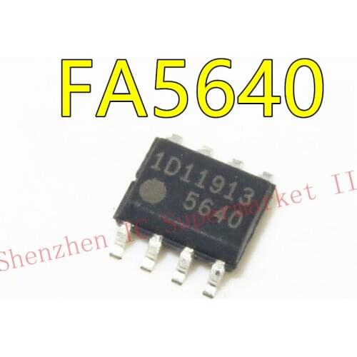 1pcs/lot 5640 FA5640 FA5640N SOP-8