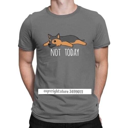 Mens Tshirt Funny Not Today German Dog Novelty Tees O Neck Tops Cotton Designed Tee Shirt Plus Size