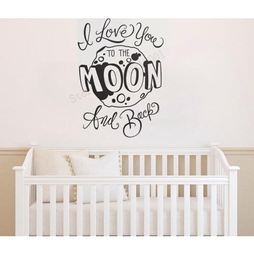 Art Home Sticker I Love You To The Moon And Back Quote Wall Decoration Beauty Cute Kids Room Decel Mural Removeable Poster LY25