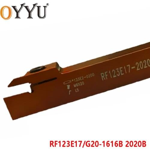 OYYU RF123E17-1616B RF123E17-2020B RF123G20-2020B Lathe Cutter Shank Turning Tool Holder CNC use Groove Carbide Inserts