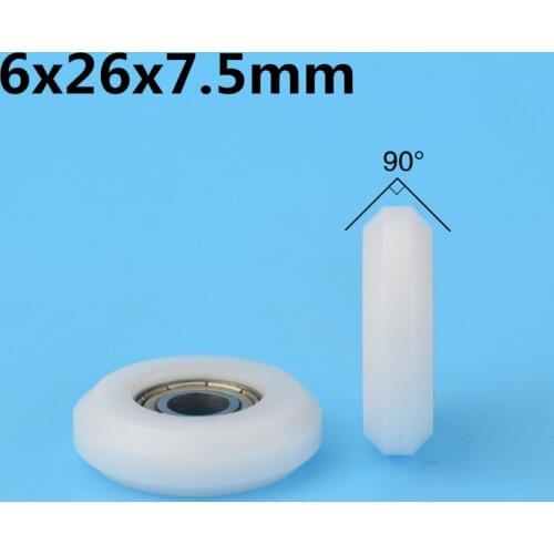 1Pcs 6x26x7.5 mm Nylon Plastic Wheel With Bearings 3D printer European standard 2020 rail