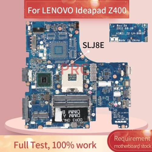 VIWZ1 LA-9061P For LENOVO Ideapad Z400 14' Inch Laptop motherboard SLJ8E DDR3 Mainboard