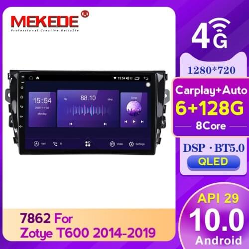 Mekede 8 Core 6GB+128GB Carplay QLED 1280*720 Android 10.0 Auto Radio GPS Car Muletimedia Player For Zotye T600 2014 - 2019