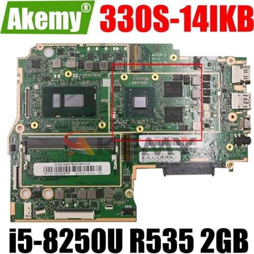 Akemy For Lenovo 330S-14IKB 330S-14 Laptop Motherboard CPU i5-8250U GPU R535 2GB With 4GB RAM Tested 100% Working