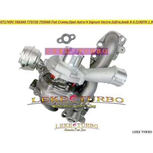GT1749V 766340 766340-5001S 773720 755046 740067 Turbo For FIAT Croma II For OPEL Astra H Signum Vectra Zafira Z19DTH 1.9L CDTI