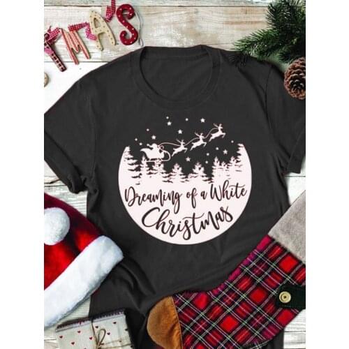 Women Happy Christmas T Shirt Cute Christmas Gift for Girl Boys Dreaming of A White Christmas T Shirts Short Sleeve