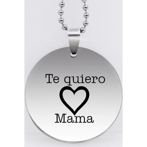 Drop Shipping "Te quiero Mama" Necklace Letter Disc Collar Necklaces Jewelry for Mothers Day YP6940