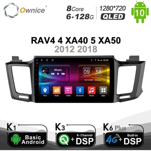6G+128G Ownice Octa Core Android 10.0 Car 2din Radio Player GPS for Toyota RAV4 4 XA40 5 XA50 2012 2018 4G LET DSP SPDIF Video