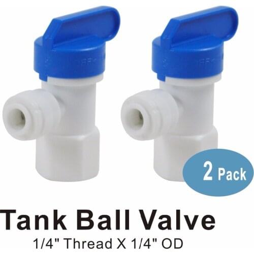 1/4" Tank Ball Valve Quick Fitting Connector for Water Filters and RO Reverse Osmosis Systems -2 PACK