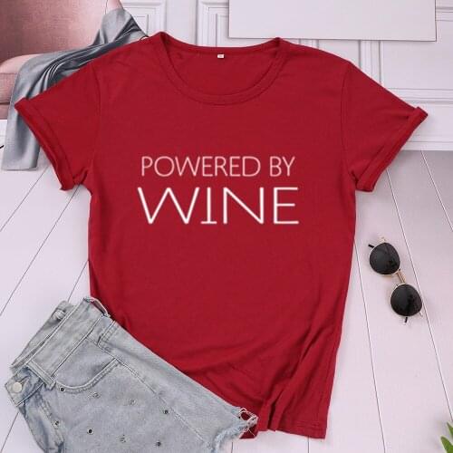 Powered by Wine lover drink Womens Short sleeve top tee 100% Cotton Funny t-shirts Letter print Graphic O neck Tshirt Drop ship