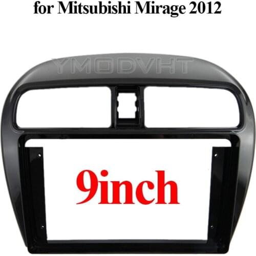 9inch Car Radio Fascia for Mitsubishi Mirage 2012 Special Dash Trim Kit Frame Panel Head Unit Car Refitting