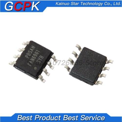 10PCS FAN6961SZB SOP8 FAN6961 SOP SMD FAN6961SYB SOP-8 FAN6961SZ FAN6961SY