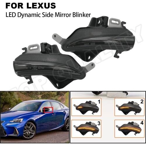 For Lexus IS350 IS250 IS300 CT200H LS460 LS460L LS600H IS200T LED Dynamic Turn Signal Light Blinker Sequential Side Mirror Lamp