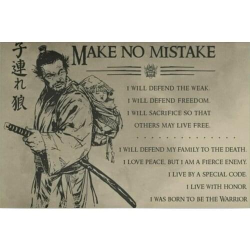 Make No Mistake Samurai Bushido Art Film Print Silk Poster for Your Home Wall Decor 24x36inch