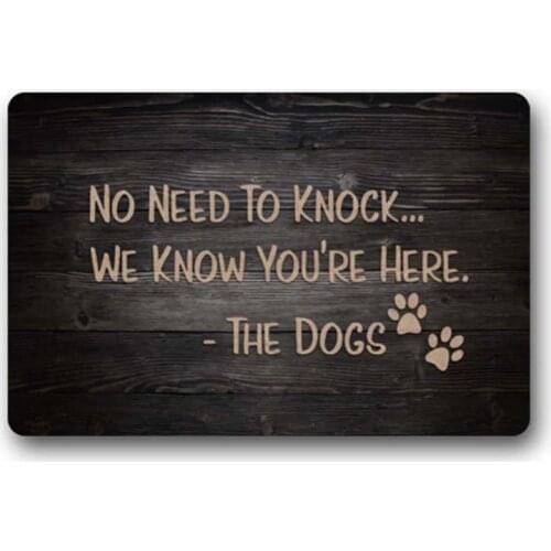 Funny Doormat, No Need to Knock, Dog Has Alerted Us to Your Presence,Floor Mat Rug Indoor/Outdoor/Front