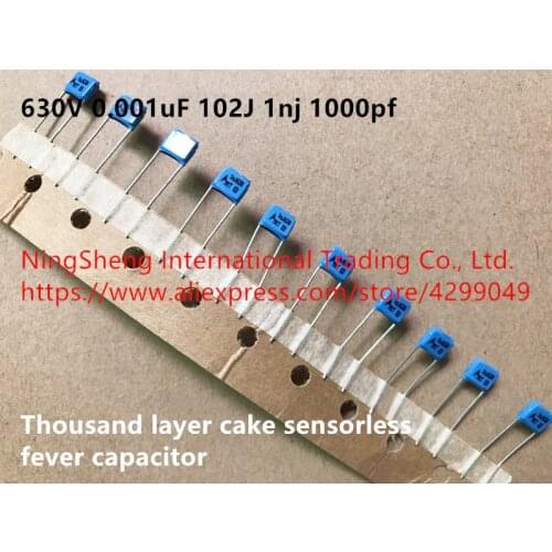 Original new 100% 630V 0.001uF 102J 1nj 1000pf thousand layer cake sensorless fever capacitor (Inductor)