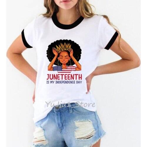 Cool Juneteenth Is My Independence Day Graphic Print Women T-Shirts Black Girl Princess Tshirt Femme Crowm T Shirt Female Tops