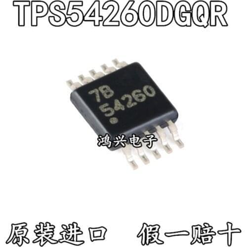 Free shipping 10PCS/lot 54260 TPS54260 TPS54260DGQ TPS54260DGQR msop-10 Chipset 100% New