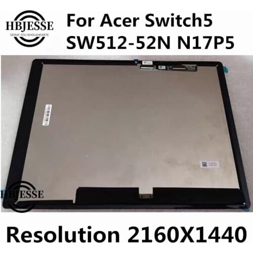 Original New 12'' LCD assembly touch screen for Acer Switch 5 SW512 N17P5 qhd 2160X1440 digitized display 1 in 2 notebook panel