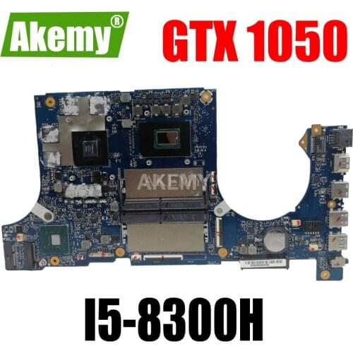 Akemy FX505GD Motherboard For Asus TUF Gaming FX505G FX505GD FX505GE 15.6 inch Mainboard I5-8300H GTX 1050 GDDR5