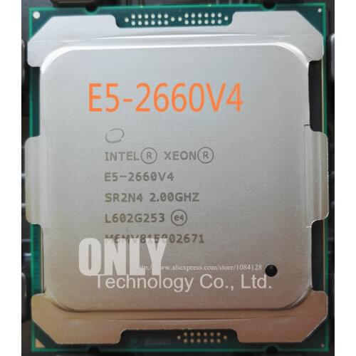 Free shipping E5-2660V4 Original Intel Xeon E5 2660V4 2.0GHZ 14-Cores 35MB SmartCache E5 2660 V4 FCLGA2011-3 105W