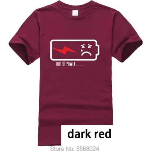 Out of Powering Battery T-shirt Men Face Solid Cotton Shirts Custom Your LOGO T-shirt Family Clothing Adult Big US size
