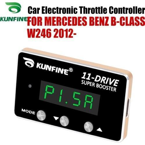 KUNFINE Car Electronic Throttle Controller Racing Accelerator Potent Booster For MERCEDES BENZ B-CLASS W246 12-After Tuning Part