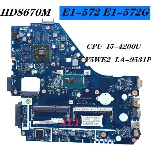 E1-572G mainboard For Acer E1-572 V5-561G Motherboard V5WE2 LA-9531P I5-4200 CPU HD8670M GPU Test work 100% original