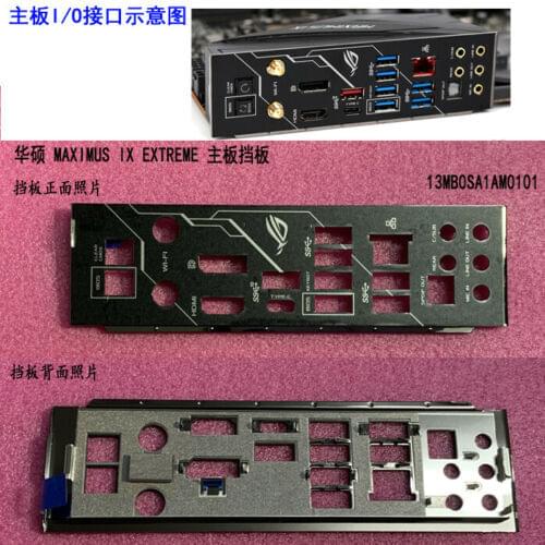 Original IO I/O Shield BackPlate Blende Bracket For MAXIMUS IX EXTREME E9E