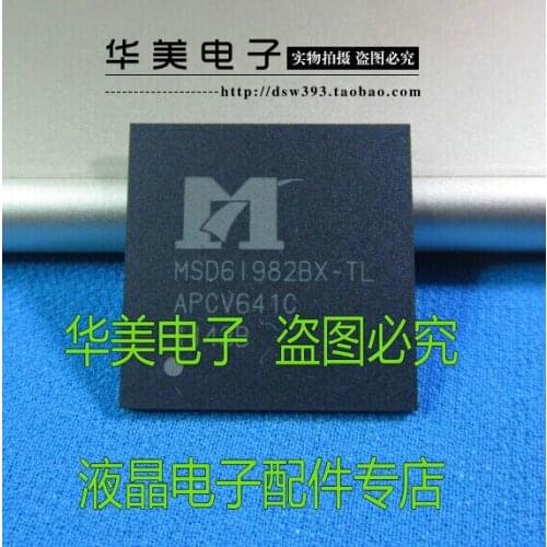 MSD6I982BX - TL MSD61982BX - TL new original LCD TV chip