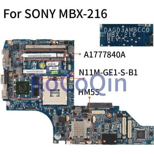 KoCoQin Laptop motherboard For SONY MBX-216 Mainboard DA0GD3AMBCC0 A1777840A N11M-GE1-S-B1 HM55 DDR3