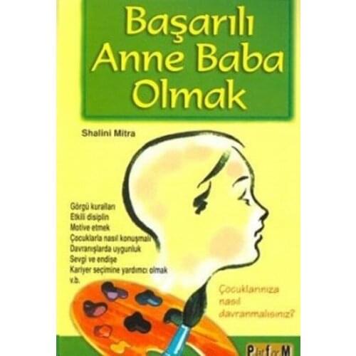 Successful Mom Dad. Shalini Mitra.Platform Broadcasts Publishing House General Series