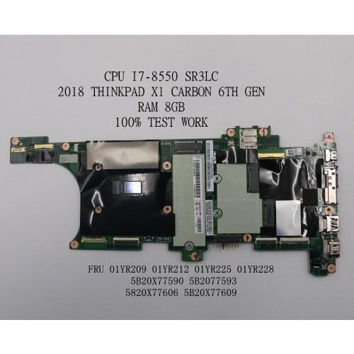 For Lenovo Thinkpad X1 Carbon 6th Gen laptop motherboard CPU:i7-8550U RAM 8GB NM-B481 FRU 01YR209 01YR212 01YR225 01YR228