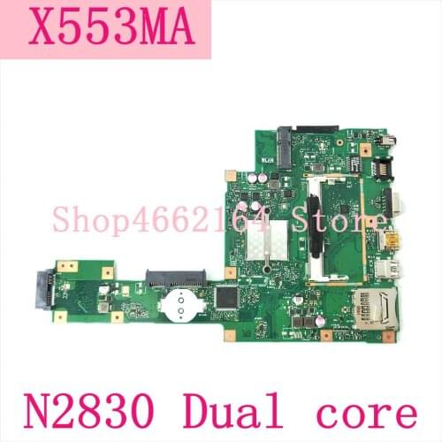 X553MA_MB_N2830CPU Laptop motherboard REV2.0 For ASUS A553M X503M F503M X553MA X503M X553M F553M Notebook mainboard tested OK