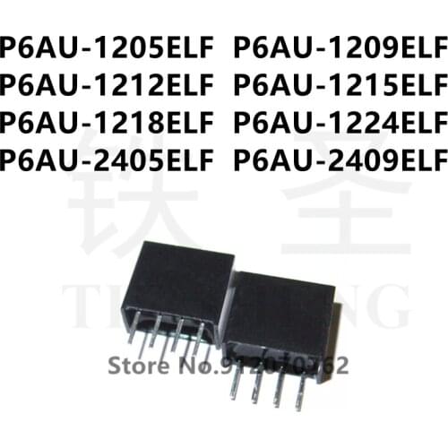 10PCS P6AU-1205ELF P6AU-1209ELF P6AU-1212ELF P6AU-1215ELF P6AU-1218ELF P6AU-1224ELF P6AU-2405ELF P6AU-2409ELF SIP-4